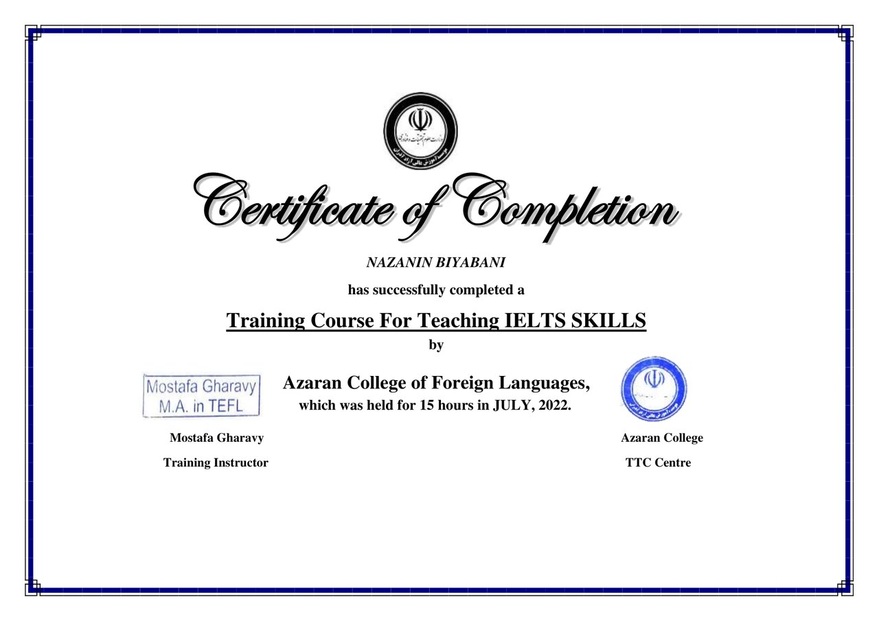 Certificate of completion for Nazanin Biyabani: Training Course for Teaching IELTS Skills, a 15-hour course held in July 2022.